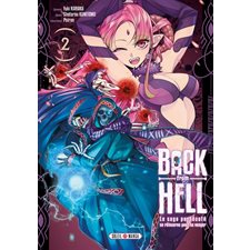 Back from hell : le sage persécuté se réincarne pour se venger T.02 : Manga : ADO
