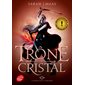 Le trône de cristal T.02 (FP) : La reine sans couronne : 12-14
