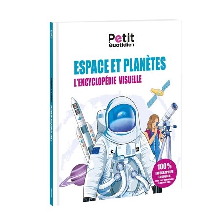 Espace et planètes : l'encyclopédie visuelle