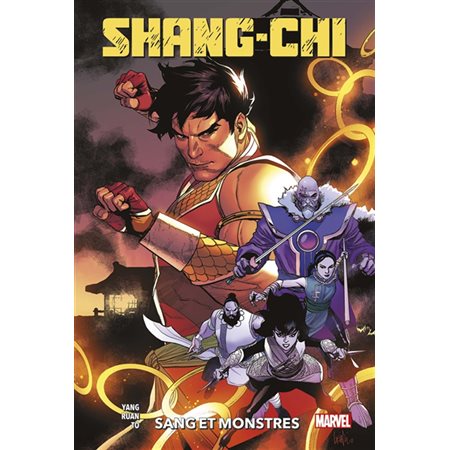 Shang-Chi T.03 : Sang et monstres