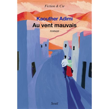 Au vent mauvais