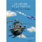 Le lièvre et la tortue
