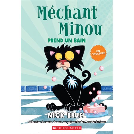 Méchant Minou prend un bain : 6-8