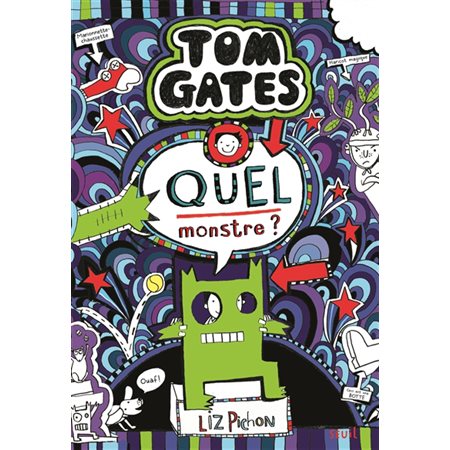 Tom Gates T.15  : Quel monstre ? : 9-11