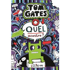 Tom Gates T.15  : Quel monstre ? : 9-11