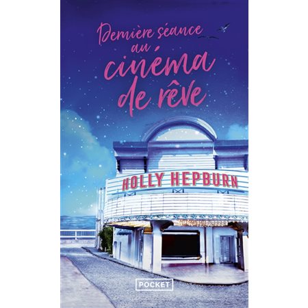 Dernière séance au cinéma de rêve