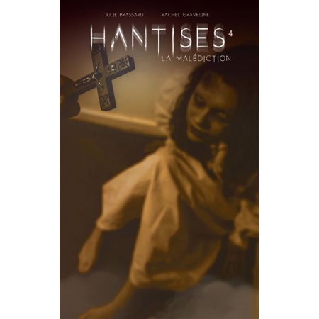 Hantises T.04 : La malédiction : 12-14