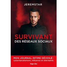 Survivant des réseaux sociaux