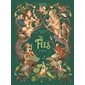 L'encyclopédie du merveilleux : Les fées