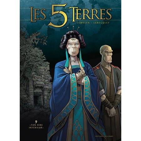 Les 5 terres T.09 : Ton rire intérieur