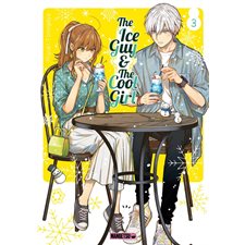 The ice guy & the cool girl T.03 : Manga : ADO