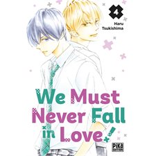 We must never fall in love ! T.04 : Manga ADO