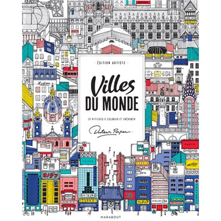 Villes du monde : 20 affiches à colorier et encadrer