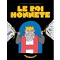 Le roi Honnête