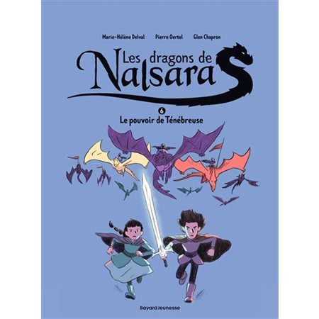 Les dragons de Nalsara T.06 : Le pouvoir de Ténébreuse : Bande dessinée