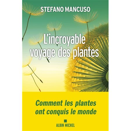 L'incroyable voyage des plantes