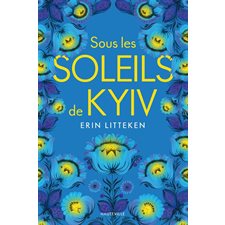 Sous les soleils de Kyiv