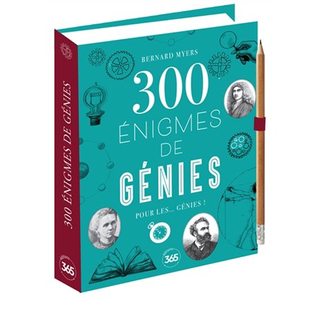 300 énigmes de génies pour les... génies !