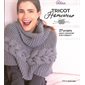 Tricot homewear : 27 projets pour cocooner à la maison !