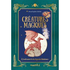 Créatures magiques : À la découverte des légendes fabuleuses