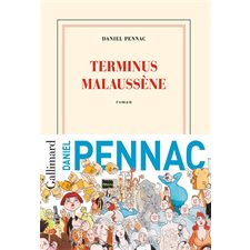 Terminus Malaussène T.02 : Le cas Malaussène