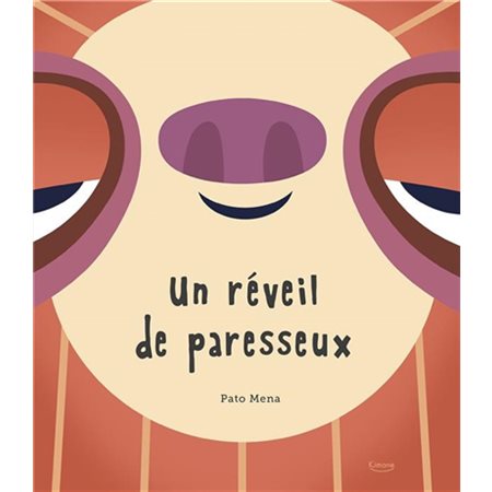 Un réveil de paresseux