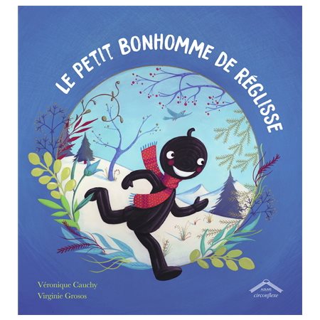 Le petit bonhomme de réglisse