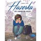 Hazerka : Des larmes au succès : ADO