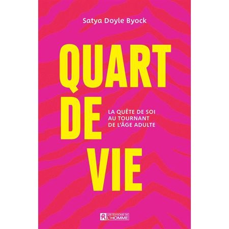 Quart de vie : La quête de soi au tournant de l'âge adulte