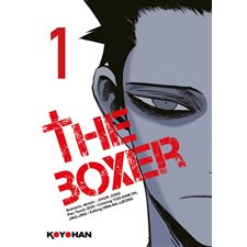 The boxer T.01 : Manga : ADT