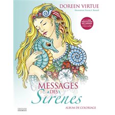 Messages des sirènes : Album de coloriage