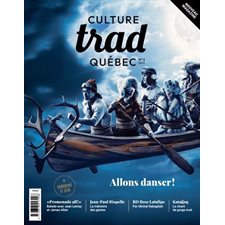 Culture Trad Québec, no. 1, Allons danser!