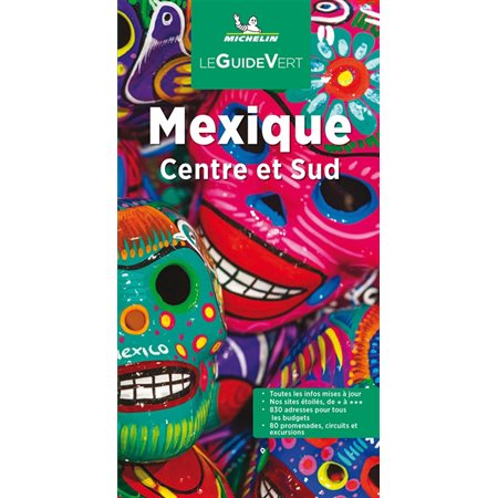 Mexique : Centre et Sud