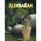 Retour sur Aldébaran T.03 : Bande dessinée