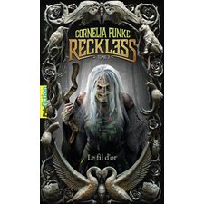 Reckless T.03 : Le fil d'or : 12-14
