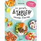 Les parents, à table !!! Nouvelle fournée : 10 menus malins à faire toi-même !