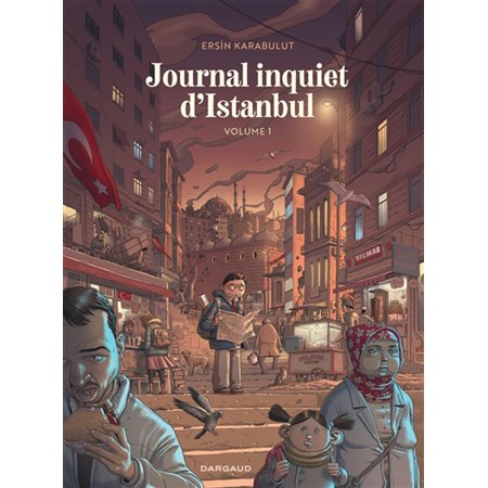 Journal inquiet d'Istanbul T.01