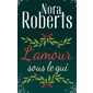 L'amour sous le gui