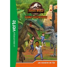 Jurassic World : Camp cretaceous T.12 : Les monstres de l'île : 6-8