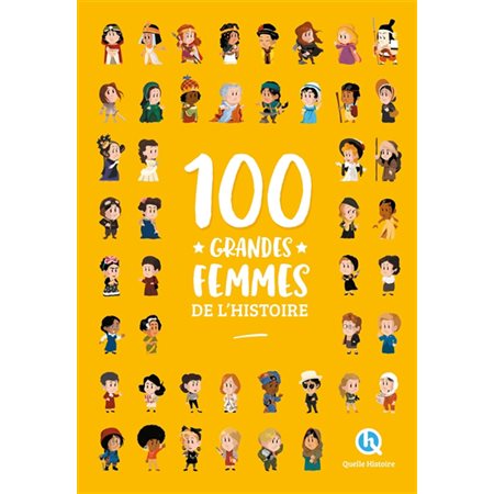 100 grandes femmes de l'histoire