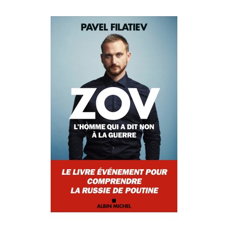 Zov : l'homme qui a dit non à la guerre