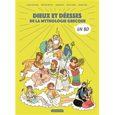 La mythologie en BD : Dieux et déesses de la mythologie grecque : Bande dessinée