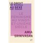 Le droit au sexe : le féminisme au vingt-et-unième siècle