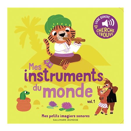 Les instruments du monde, Vol. 1