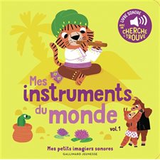 Les instruments du monde, Vol. 1