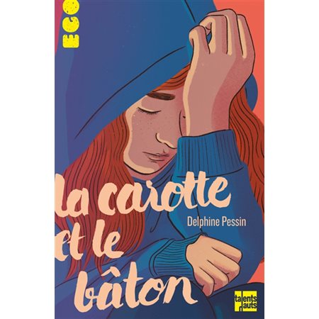 La carotte et le bâton : 12-14