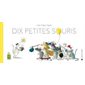 Dix petites souris