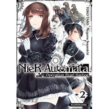 NieR : Automata T.02 : Opération Pearl Harbor : Manga ADT