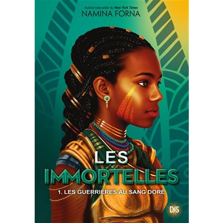 Les immortelles T.01 : Les guerrières au sang doré : 15-17