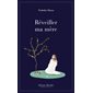 Réveiller ma mère